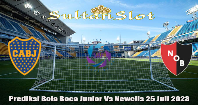 Prediksi Bola Boca Junior Vs Newells 25 Juli 2023